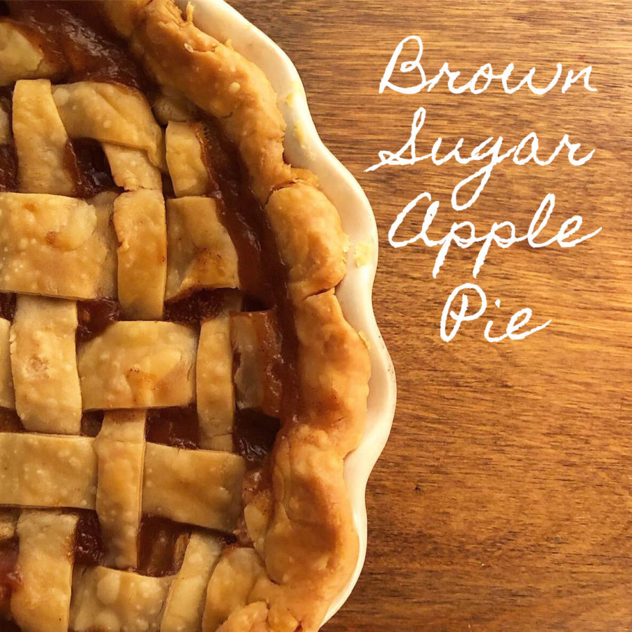 Brown Sugar Apple Pie Katie Drane Blog